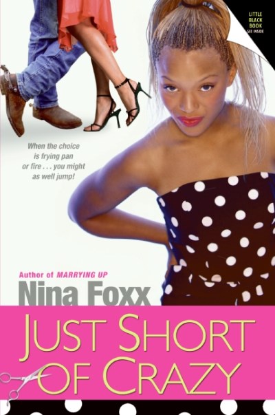 Nina Foxx/Just Short of Crazy